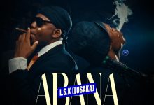 King El ft Shokii Mwana Chibolya – Abana Lusaka (L.S.K)