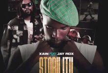 Xain ft Jay Rox – Stability