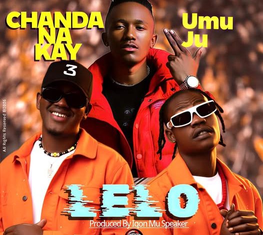 Chanda Na kay ft Umu ju – LELO
