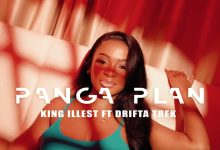 King Illest – Panga Plan ft Drifta Trek