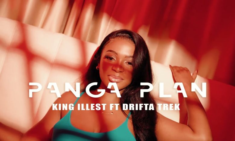 King Illest – Panga Plan ft Drifta Trek