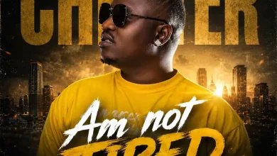 Chester – Am Not Tired Mp3 Download