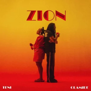 Teni ft Olamide - Zion Mp3 Download