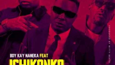 Boy Kay ft. Bobby East & Khuzo – Ichikonko Mp3 Download