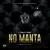 Y-Cool Ft. Shokii - No Manta Mp3 Download
