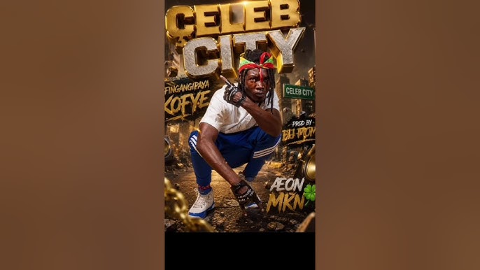 Celeb City – Efi Ka Ngipaya Kofye Mp3 Download